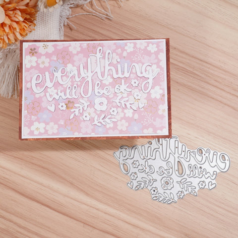 Inlovearts everything will be ok Word Cutting Dies