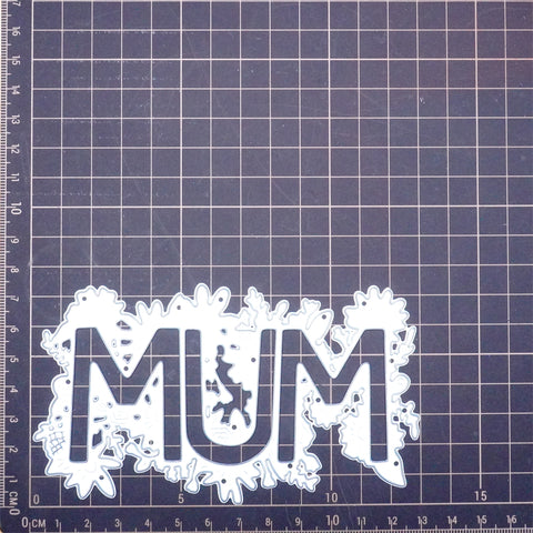 Inlovearts Flower with " MUM" Word Cutting Dies