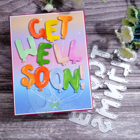 Inlovearts GET WELL SOON Balloon Word Cutting Dies
