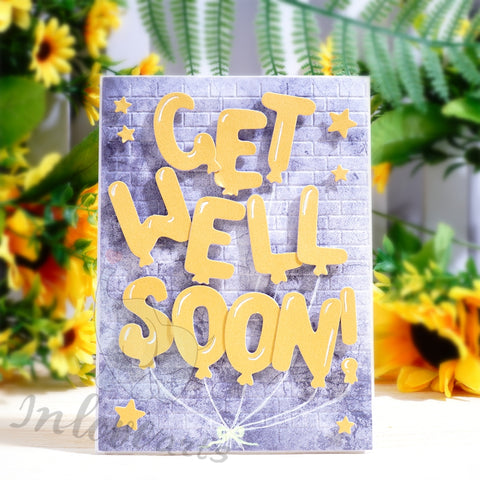 Inlovearts GET WELL SOON Balloon Word Cutting Dies