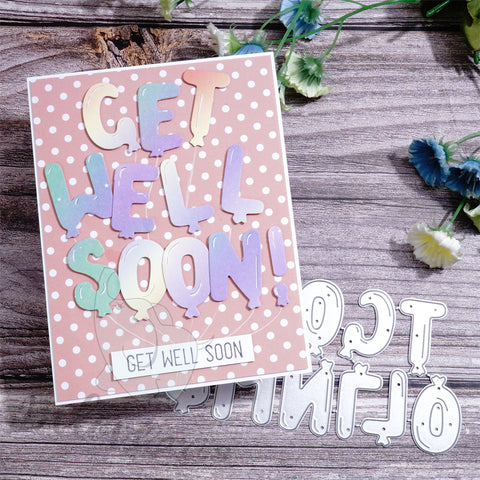 Inlovearts GET WELL SOON Balloon Word Cutting Dies