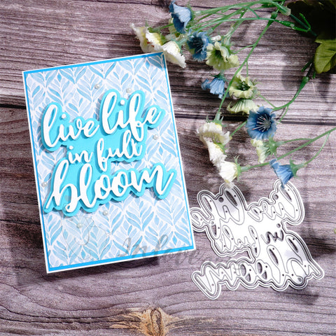 Inlovearts "live life is full bloom" Word Cutting Dies