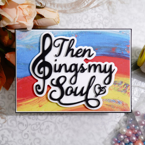 Inlovearts Then Sings My Soul Word Cutting Dies