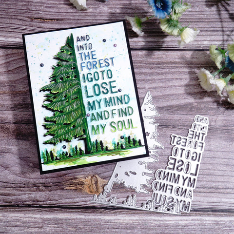 Inlovearts Christmas Tree With And into the Forest I Go to Lose My Mind and Find My Soul Word Cutting Dies