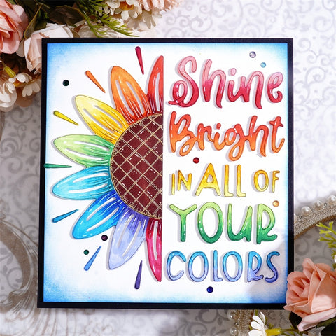 Inlovearts Sunflower with Shine Bright IN ALL OF YOUR COLORS Word Metal Cutting Dies