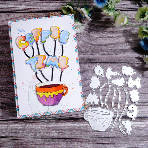 Inlovearts "COFFEE TIME" and Cup Cutting Dies