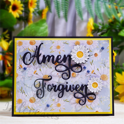 Inlovearts "Forgiven, Amen" with Daisy Cutting Dies