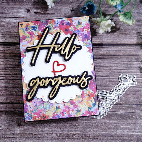 Inlovearts Hello Gorgeous Cutting Dies