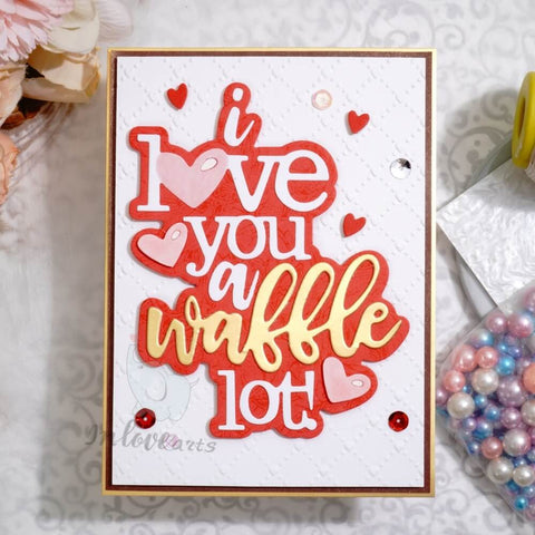 Inlovearts I Love You a Waffle Lot Cutting Dies