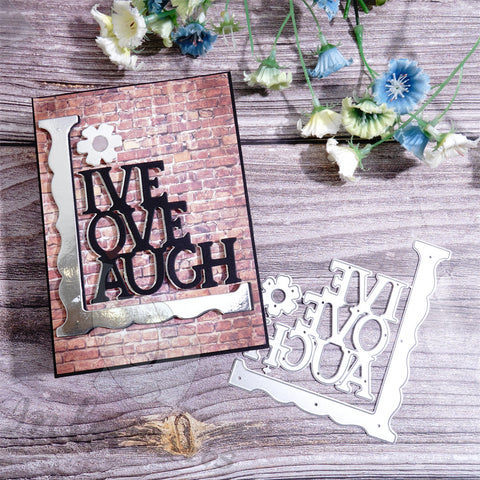 Inlovearts "Live, Love, Laugh"  Cutting Dies