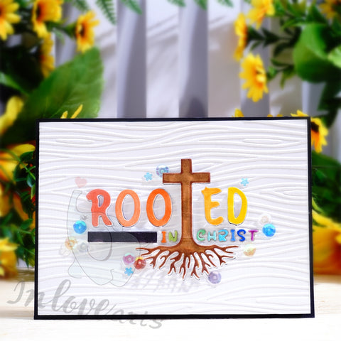 Inlovearts Rooted In Christ Cutting Dies