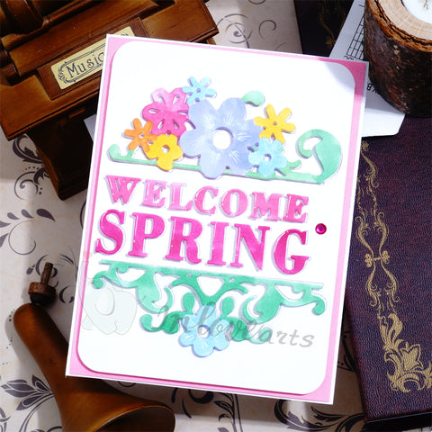 Inlovearts "Welcome Spring" with Flower Border Cutting Dies