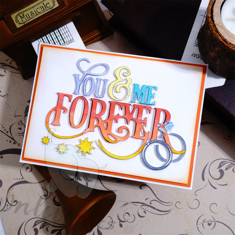 Inlovearts YOU & ME FOREVER Cutting Dies