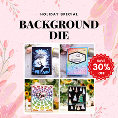 Background Dies