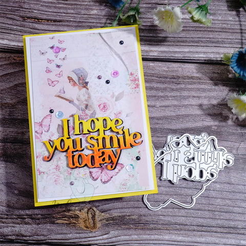 Inlovearts “I hope you smile today" Cutting Dies