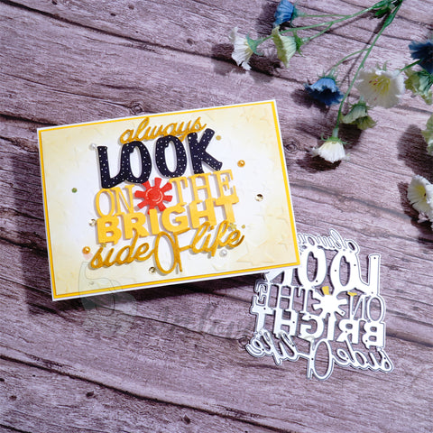 Inlovearts "always LOOK BRIGHT side OF life" Cutting Dies