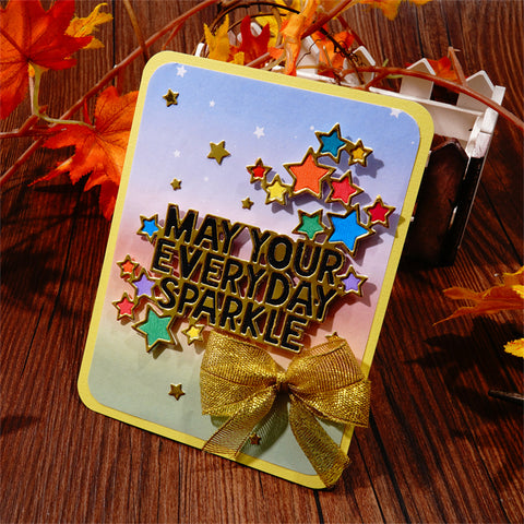 Inlovearts "May Your Everyday Sparkle" Word Cutting Dies