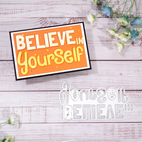 Inlovearts "Believe in Yourself" Words Cutting Dies