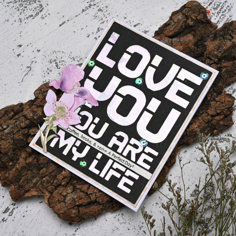 Inlovearts "LOVE YOU" and "YOU ARE MY LIFE" Word Cutting Dies